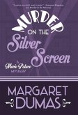 MURDER ON THE SILVER SCREEN