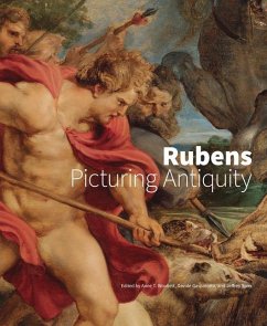 Rubens - Picturing Antiquity - Gasparotto, Davide; Spier, Jeffrey; Woolett, Anne T.