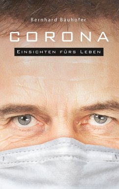 Corona (eBook, ePUB) - Bauhofer, Bernhard
