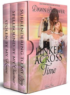 Linked Across Time: Volume Two (eBook, ePUB) - Brower, Dawn