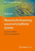 Ökonomische Bewertung wasserwirtschaftlicher Systeme (eBook, PDF)