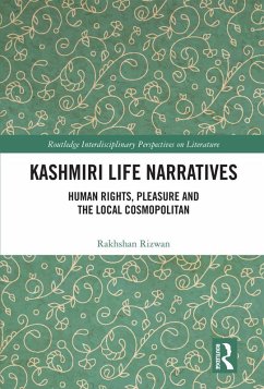 Kashmiri Life Narratives (eBook, PDF) - Rizwan, Rakhshan