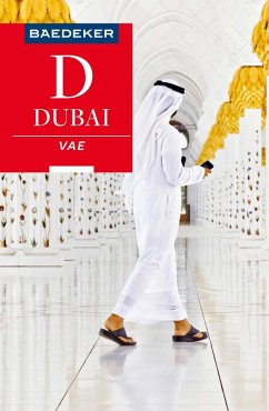 Baedeker Reiseführer E-Book Dubai, Vereinigte Arabische Emirate (eBook, PDF) - Wöbcke, Manfred; Müller-Wöbcke, Birgit; Kohl, Margit