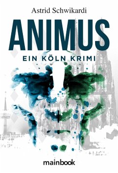 Animus (eBook, ePUB) - Schwikardi, Astrid