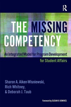 The Missing Competency - Aiken-Wisniewski, Sharon A; Taub, Deborah J; Whitney, Rich