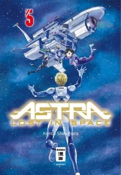 Astra Lost in Space Bd.5 - Shinohara, Kenta