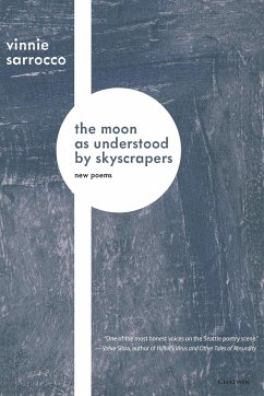 The Moon as Understood by Skyscrapers - Sarrocco, Vinnie