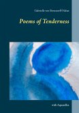 Poems of Tenderness (eBook, ePUB) Poems of Tenderness (eBook, ePUB)