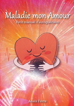 Maladie mon Amour (eBook, ePUB)