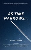 As Time Narrows (eBook, ePUB)