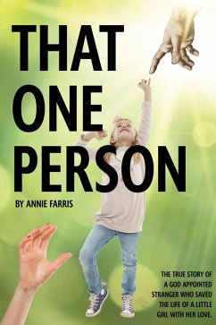 That One Person (eBook, ePUB) - Farris, Annie