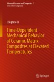 Time-Dependent Mechanical Behavior of Ceramic-Matrix Composites at Elevated Temperatures (eBook, PDF)