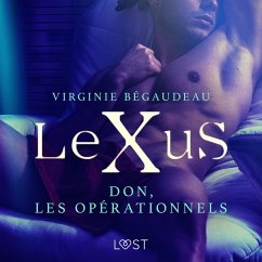 LeXuS : Don, les Opérationnels – Une dystopie érotique (MP3-Download) - Bégaudeau, Virginie