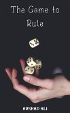 The Game to Rule (eBook, ePUB)