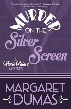 MURDER ON THE SILVER SCREEN - Dumas, Margaret