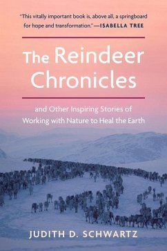 The Reindeer Chronicles - Schwartz, Judith D.