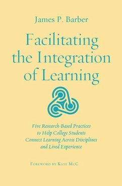 Facilitating the Integration of Learning - Barber, James P