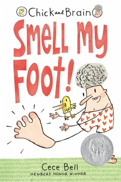 Chick and Brain: Smell My Foot! - Bell, Cece