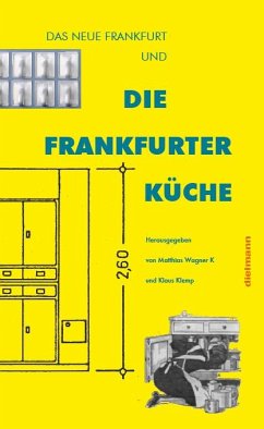 Die Frankfurter Küche - Kramer, Lore; Michel, Wilfried; Apelt, Katja; Dressen, Christian; Vittoratos, Christos-Nikolas; Haarer, Anni