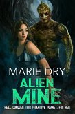 Alien Mine (Zyrgin Warriors Book 1) (eBook, ePUB)