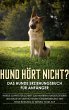 Hund hört nicht? Das Hunde... - Bild 1