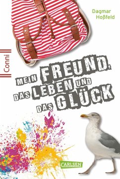 Mein Freund, das Leben und das Glück / Conni 15 Bd.6 (eBook, ePUB) - Hoßfeld, Dagmar
