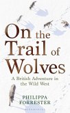 On the Trail of Wolves (eBook, PDF)