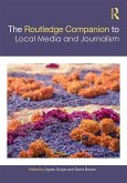 The Routledge Companion to Local Media and Journalism (eBook, ePUB)