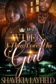 When A Thug Loves His Girl (eBook, ePUB)