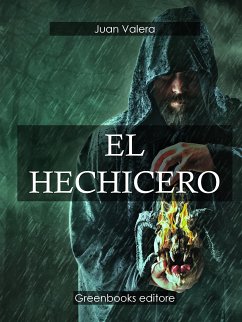 El hechicero (eBook, ePUB) - Valera, Juan