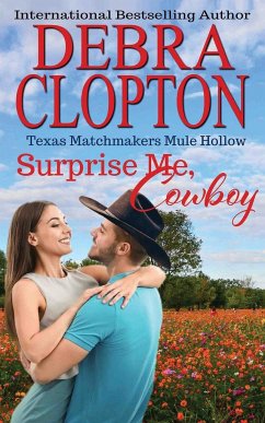 Surprise Me, Cowboy - Clopton, Debra