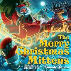 The Merry Christmas Mittens - Janco, Sarah