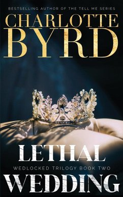 Lethal Wedding - Byrd, Charlotte