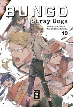 Bungo Stray Dogs Bd.19 - Asagiri, Kafka;Harukawa, Sango