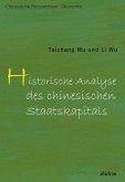 Historische Analyse des chinesischen Staatskapitals