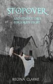Stopover and Other Stories for a Rainy Night (eBook, ePUB) Stopover and Other Stories for a Rainy Night (eBook, ePUB)