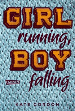 Girl running, Boy falling (eBook, ePUB) - Gordon, Kate