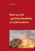 Nacht aus Licht (eBook, ePUB) Nacht aus Licht (eBook, ePUB)