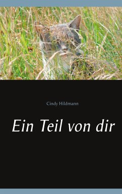 Ein Teil von dir (eBook, ePUB) - Hildmann, Cindy