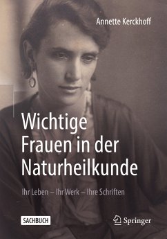 Wichtige Frauen in der Naturheilkunde (eBook, PDF) - Kerckhoff, Annette