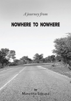 Cover A Journey From Nowhere to Nowhere (eBook, ePUB)