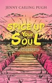 Spice up Your Soul