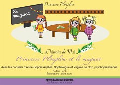 Princesse Plouplou et le muguet - Crik, Auteur;Siloé, Illustrations;Anne-Sophie Arjaliès, Sophrologue