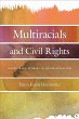 Multiracials and Civil Rights - Bild 1