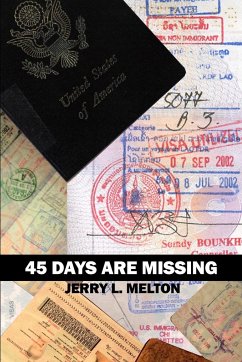 45 Days Are Missing - Melton, Jerry L.