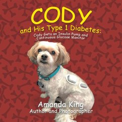 Cody and His Type 1 Diabetes - King, Amanda