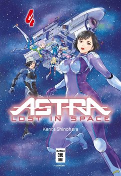 Astra Lost in Space Bd.4 - Shinohara, Kenta