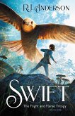 Swift (The Flight and Flame Trilogy, #1) (eBook, ePUB)