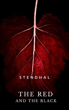 The Red And The Black - A Chronicle Of The 19Th Century (eBook, ePUB) - Stendhal, Stendhal