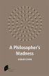 A Philosopher's Madness (eBook, ePUB) - Bild 1